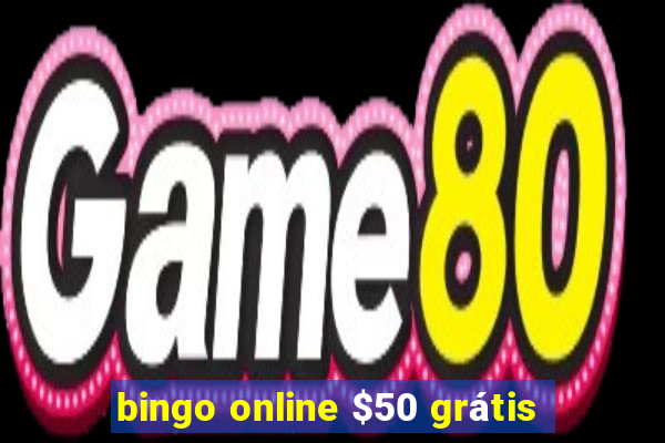 bingo online $50 grátis