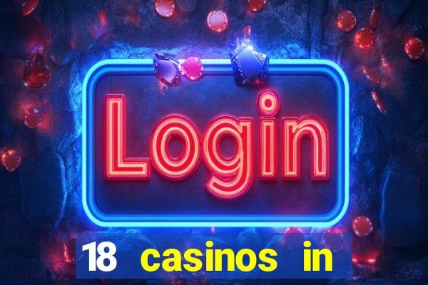 18 casinos in southern california