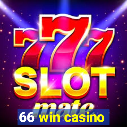 66 win casino