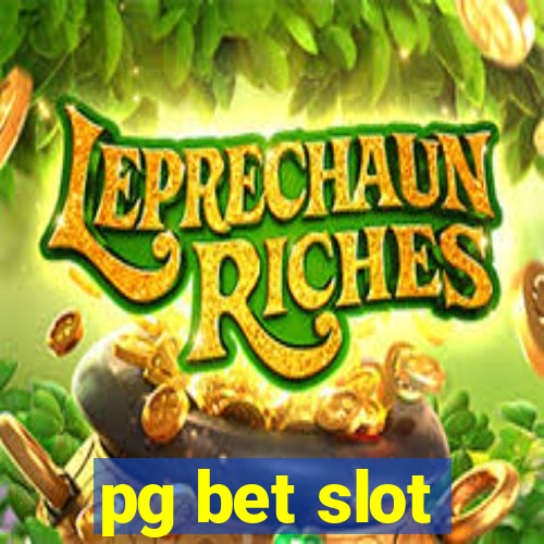 pg bet slot