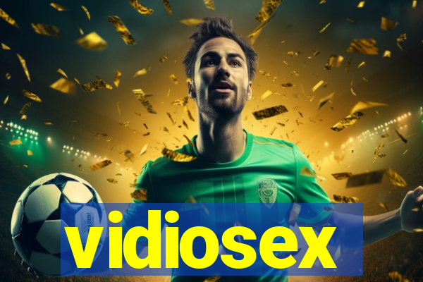 vidiosex