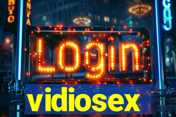 vidiosex