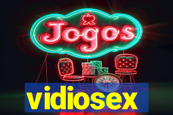 vidiosex