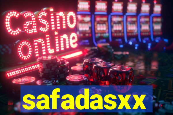 safadasxx