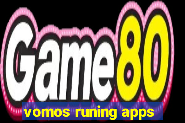 vomos runing apps