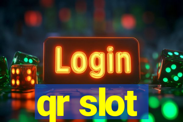 qr slot