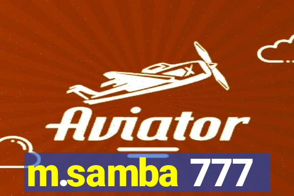 m.samba 777