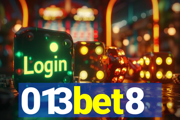 013bet8