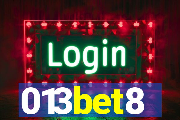 013bet8