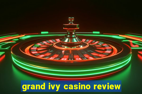 grand ivy casino review