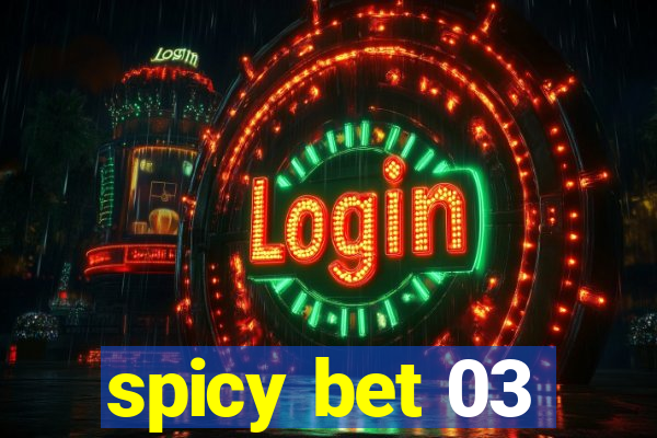 spicy bet 03