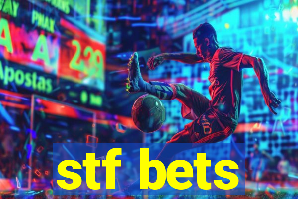 stf bets