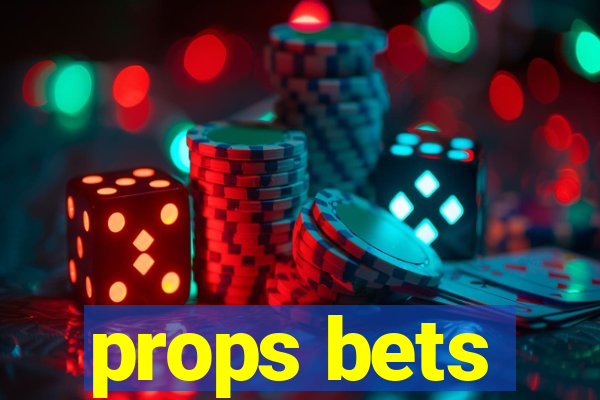 props bets