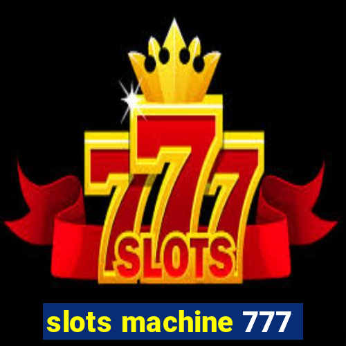 slots machine 777