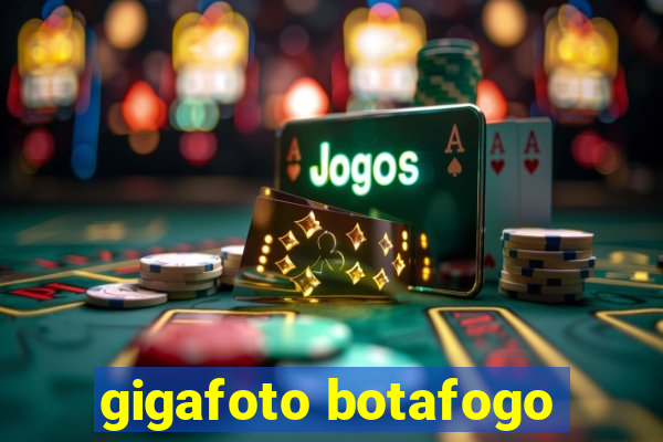 gigafoto botafogo