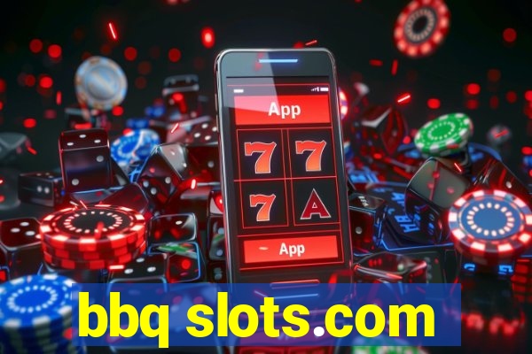 bbq slots.com