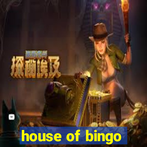 house of bingo