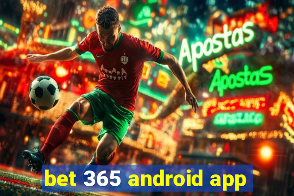 bet 365 android app