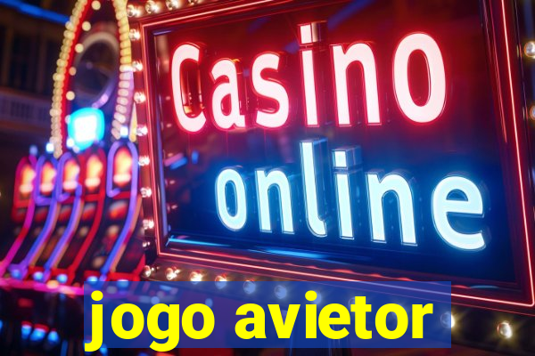 jogo avietor