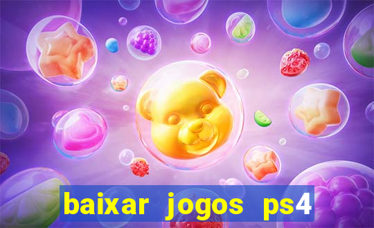 baixar jogos ps4 pkg pt-br