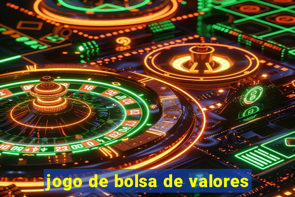 jogo de bolsa de valores