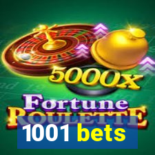 1001 bets