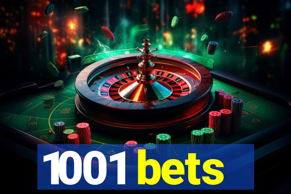 1001 bets