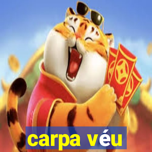 carpa véu