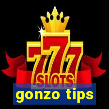 gonzo tips