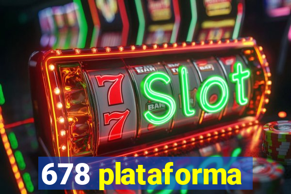 678 plataforma