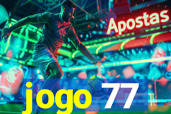 jogo 77