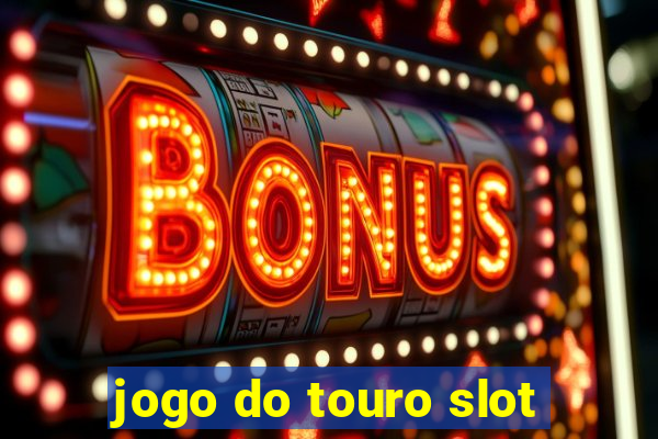 jogo do touro slot