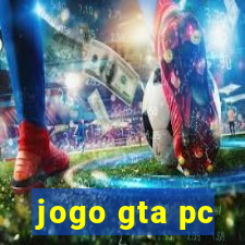 jogo gta pc