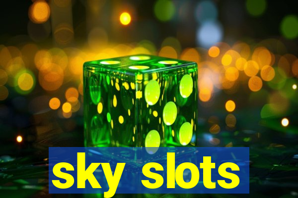 sky slots