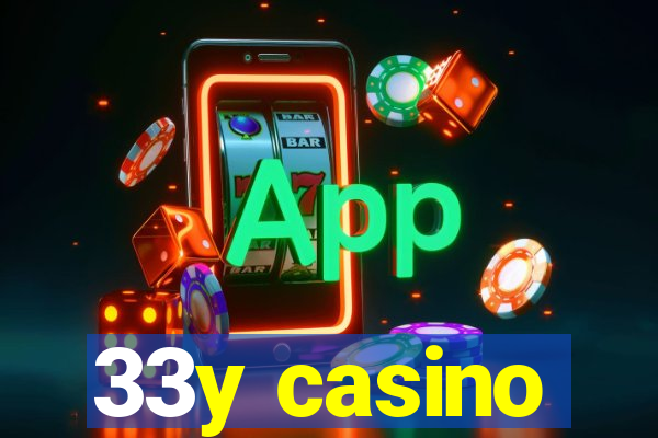 33y casino