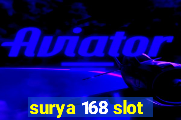 surya 168 slot