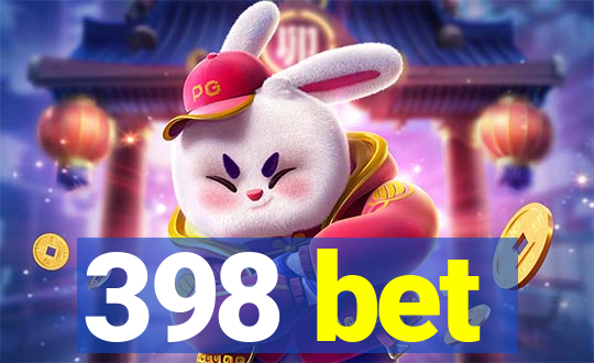 398 bet