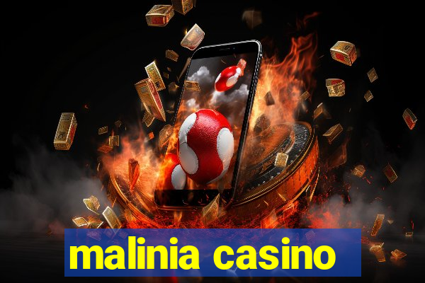 malinia casino