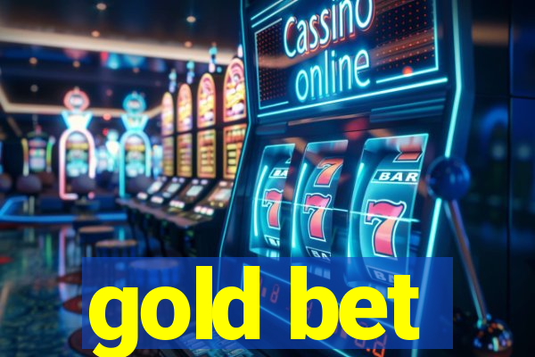 gold bet