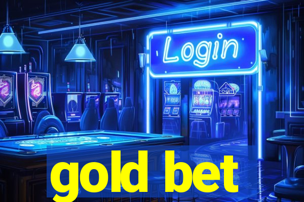 gold bet