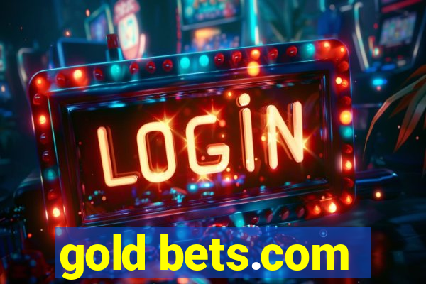 gold bets.com