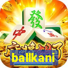 ballkani