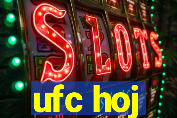 ufc hoj