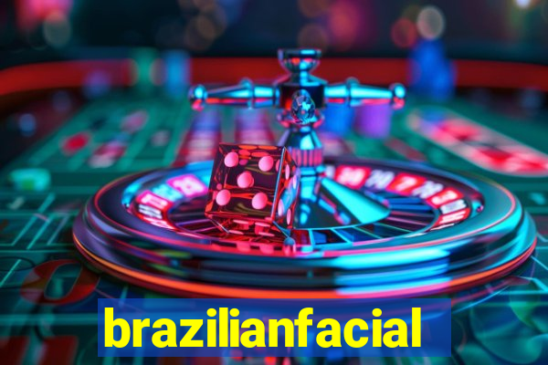 brazilianfacial