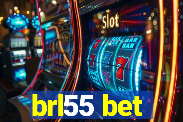 brl55 bet