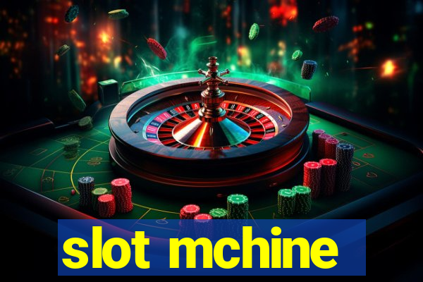 slot mchine