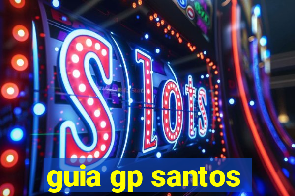 guia gp santos