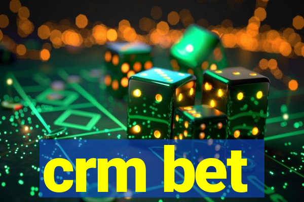 crm bet