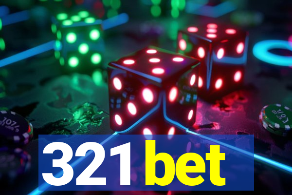 321 bet