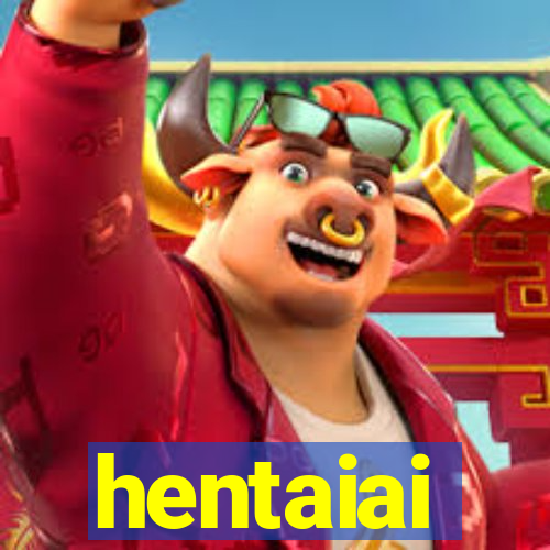 hentaiai